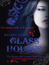 Glass Houses (eBook)